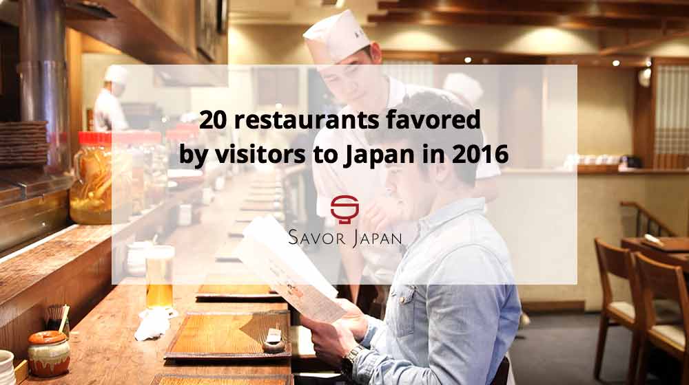 20 restaurants favored by visitors to Japan
